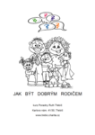 Jak být dobrým rodičem