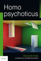 Kniha Homo psychoticus