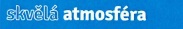 Skvělá atmosféra