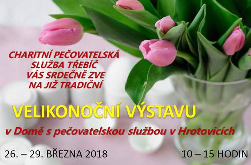 Pozvánka na velikonoční výstavu v Hrotovicích