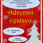 Pozvánka na adventní výstavu v Hrotovicích Pozvánka na adventní výstavu v Hrotovicích